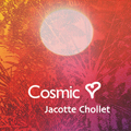 CD Cosmic Heart Jacotte Chollet